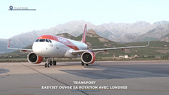 TV Locale Corse - Transport : EasyJet ouvre sa rotation avec Londres