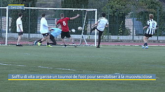 TV Locale Corse - Soffiu di vita organise un tournoi de foot pour sensibiliser à la mucoviscidose