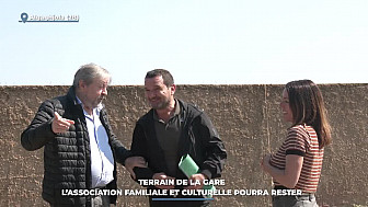 TV Locale Corse - Terrain de la gare : l’association familiale et culturelle pourra rester