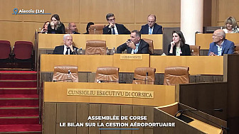 TV Locale Corse - Assemblée de Corse : le bilan sur la gestion aéroportuaire
