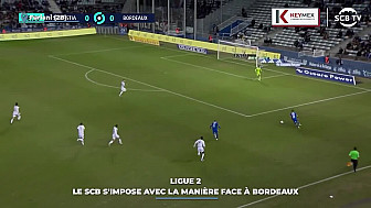 TV Locale Corse - Ligue 2 : le SCB s'impose avec la manière face à Bordeaux