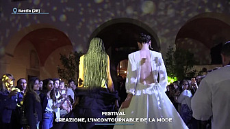 TV Locale Corse - Festival : Creazione , l'incontournable de la mode