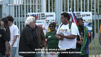 TV Locale Corse - Soutien au peuple kanak - Mobilisation contre le dégel du corps électoral