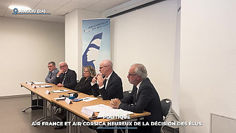 TV Locale Corse - Politique :  Air France et Air Corsica heureux de la décision des élus