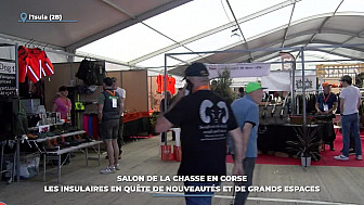 TV Locale Corse - Salon de la Chasse en Corse : les insulaires en quête de nouveautés et de grands espaces