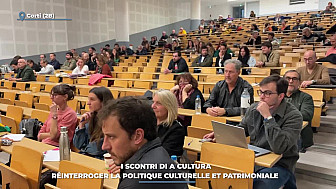 TV Locale Corse -   I Scontri di a Cultura : Réinterroger la politique culturelle et patrimoniale