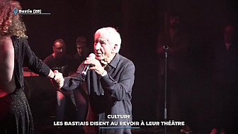 TV Locale Corse - Culture : les bastiais disent au revoir à leur théâtre
