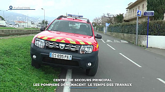 Acteurs Locaux sur TV Locale Corse - Nouveau Centre de secours principal : les pompiers déménagent le temps des travaux