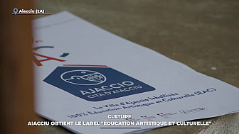 TV Locale Corse - Culture : Aiacciu obtient le label 'Éducation Artistique et Culturelle'