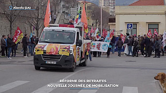 TV Locale Ajaccio - Réforme des retraites : nouvelle journée de mobilisation