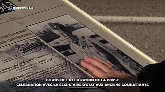 TV Locale Corse - Commémoration 80 ans de la libération de la Corse avec la secrétaire d'État aux anciens combattants