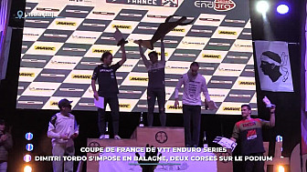TV Locale Corse - Coupe de France de VTT Enduro series : Dimitri Tordo s'impose en Balagne, deux Corses sur le podium