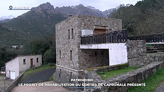 TV Locale Corse - Patrimoine : le projet de réhabilitation du sentier de Caprunale présenté