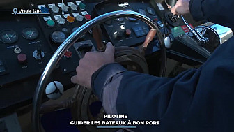 TV Locale Corse - Pilotine : guider les bateaux à bon port