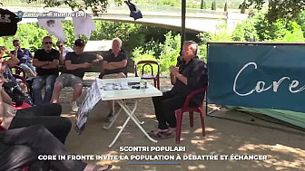 TV Locale Corse - Scontri populari : Core in Fronte invite la population à débattre et échanger